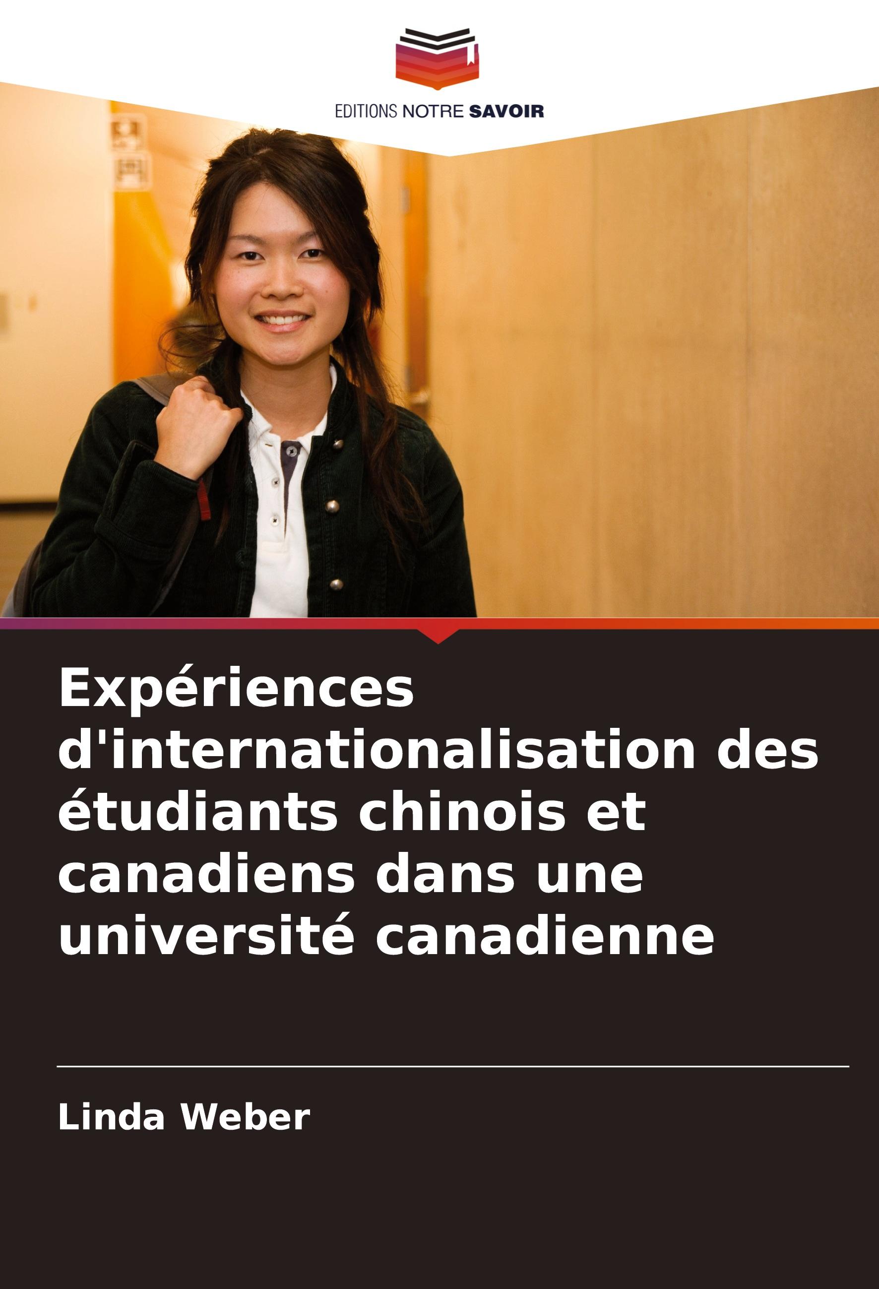 Expériences d'internationalisation des étudiants chinois et canadiens dans une université canadienne