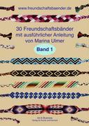 30 Freundschaftsbänder, Band 1