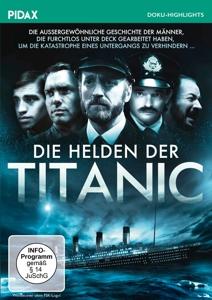 Die Helden der Titanic