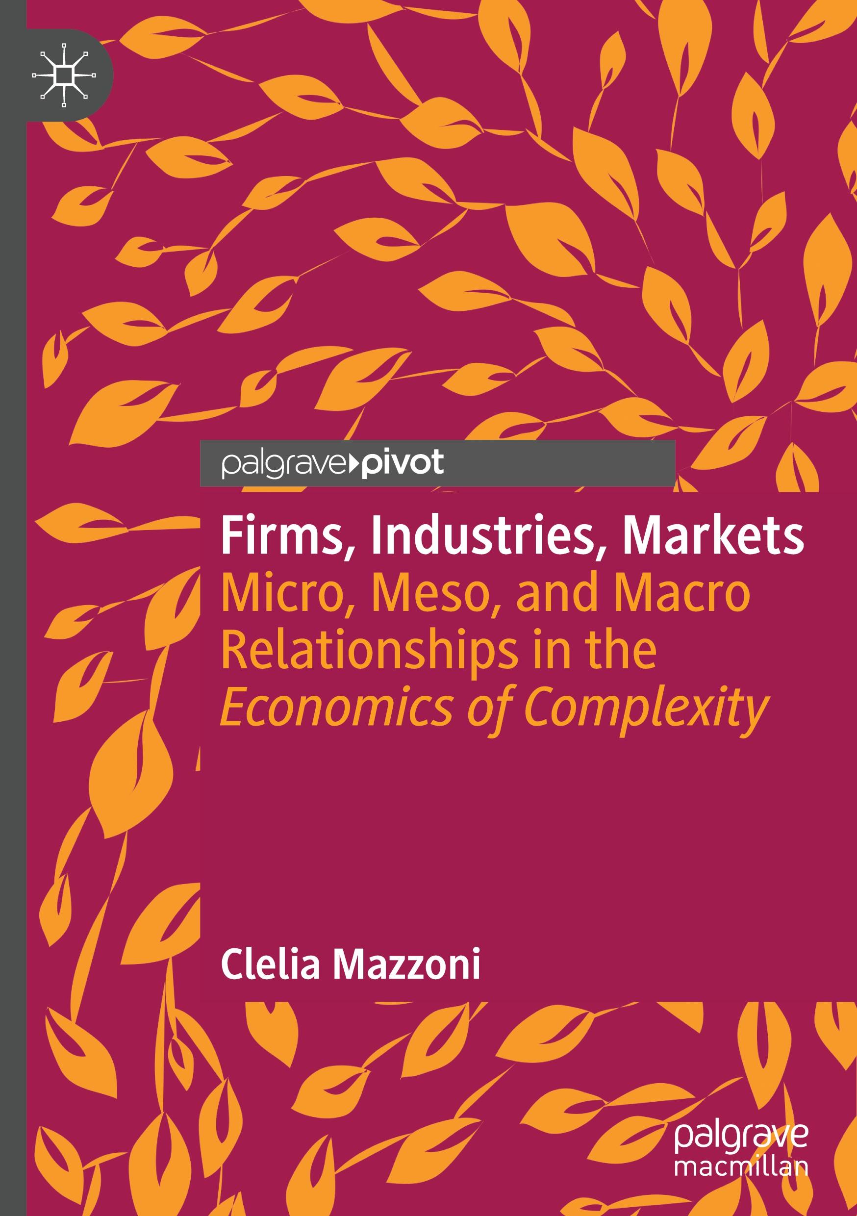 Firms, Industries, Markets