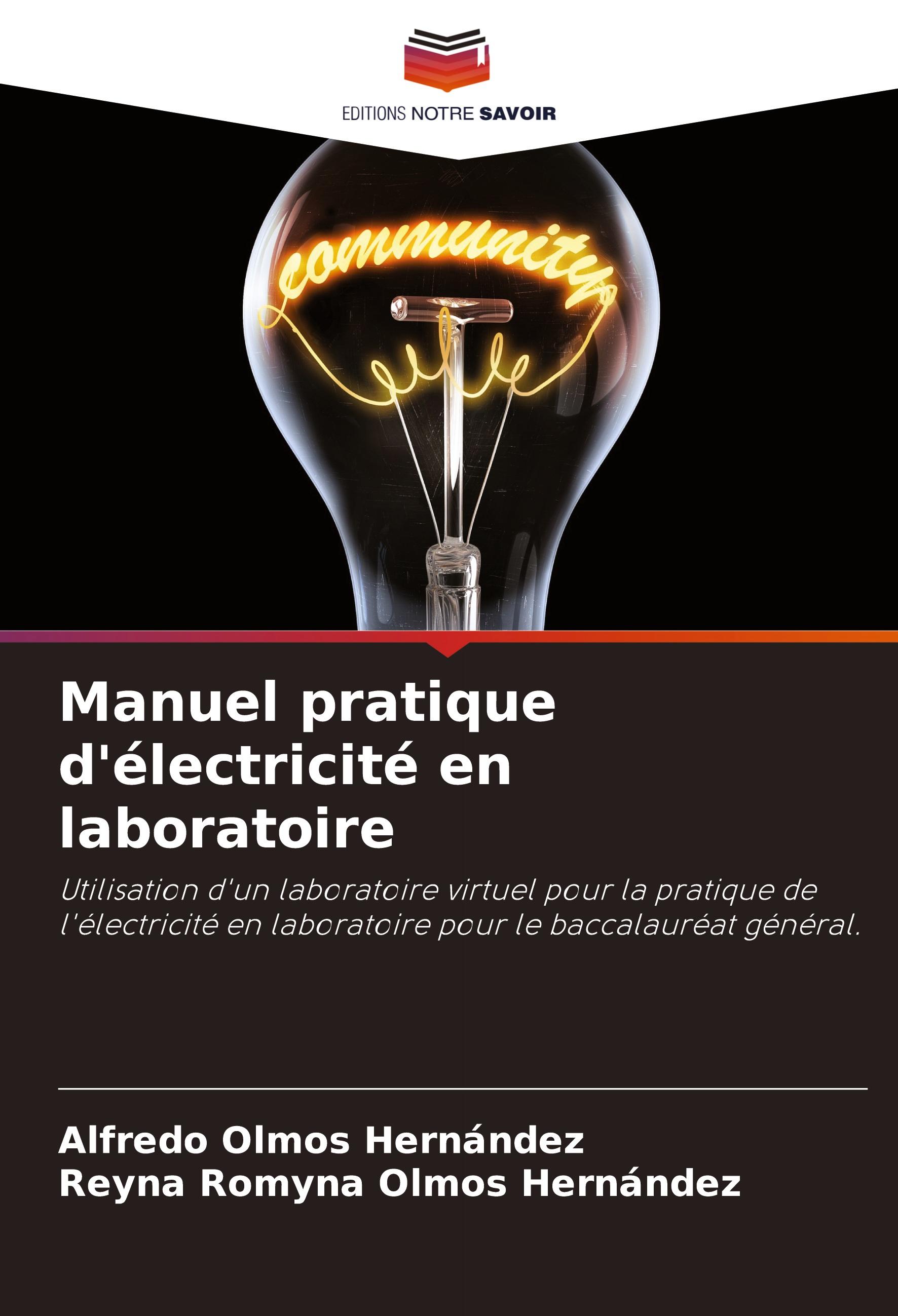 Manuel pratique d'électricité en laboratoire