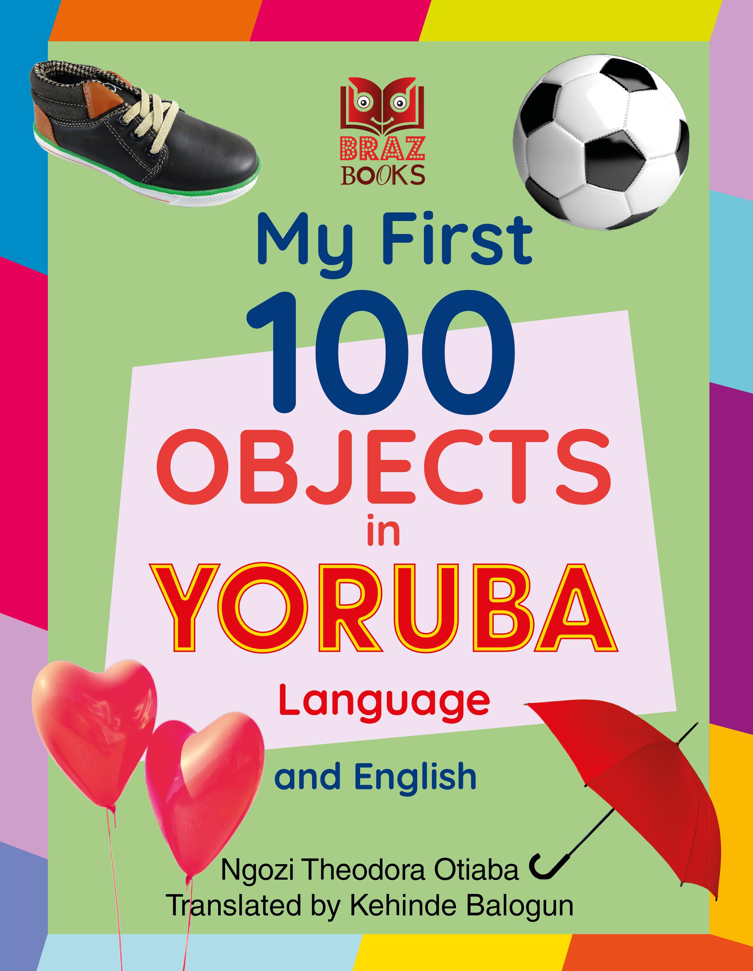 My First 100 Objects in Yoruba and English