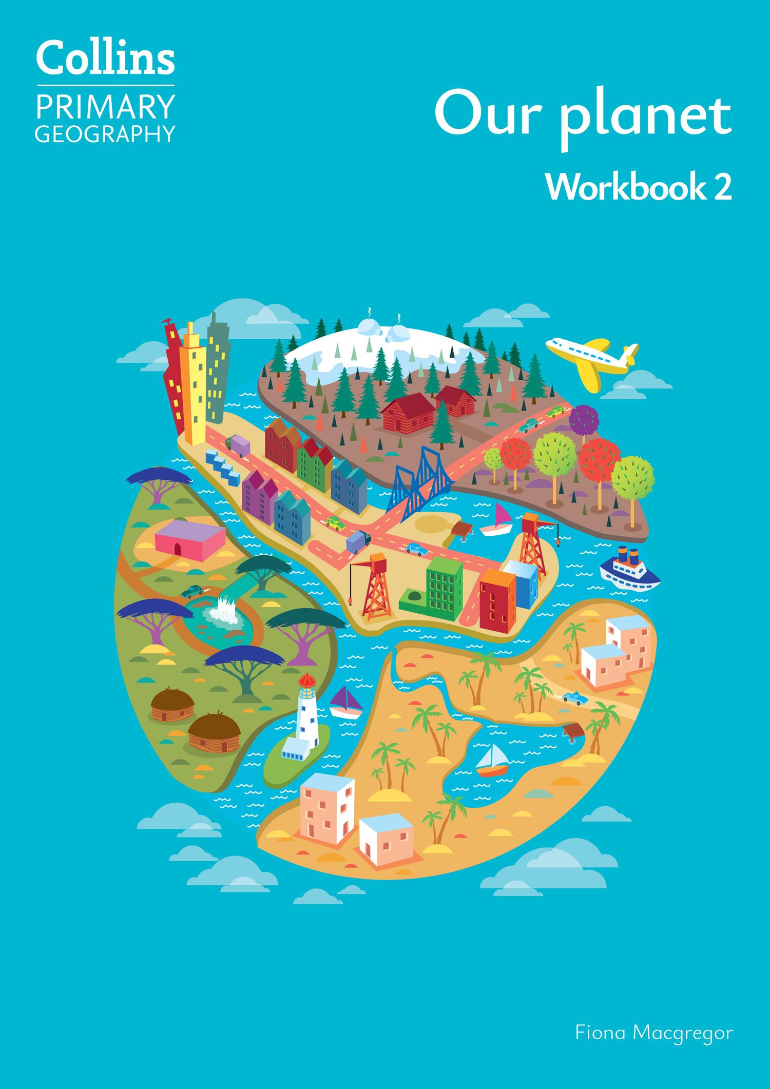 Our planet - Workbook 2