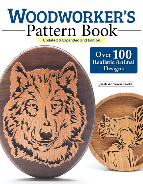 Woodworker's Pattern Book, Updated & Expanded 2nd Edition