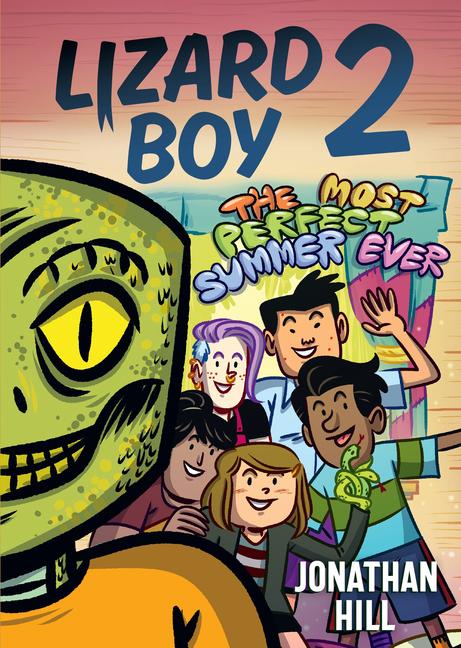 Lizard Boy #2: The Most Perfect Summer Ever