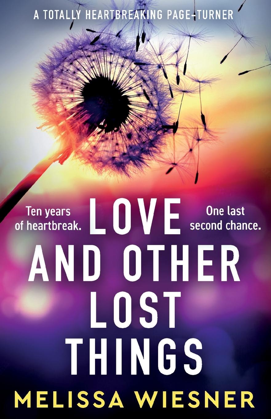 Love and Other Lost Things