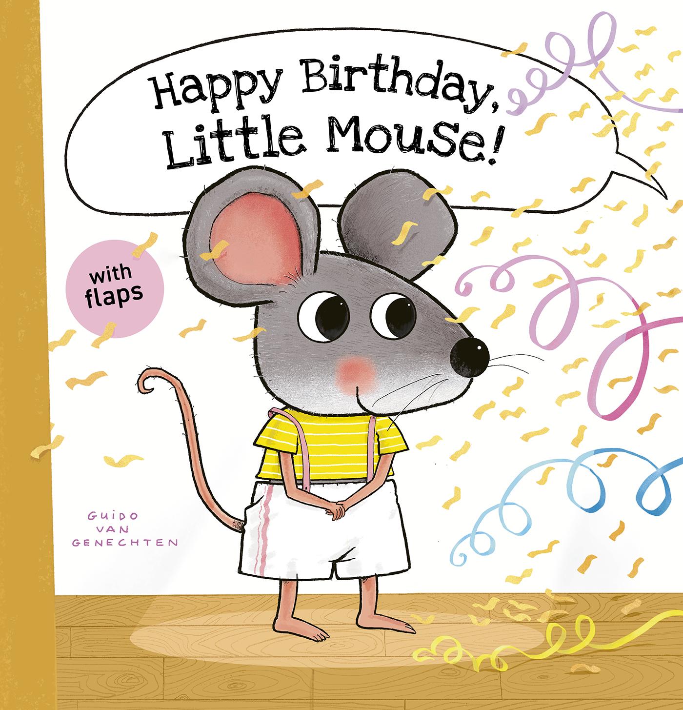 Happy Birthday, Little Mouse!