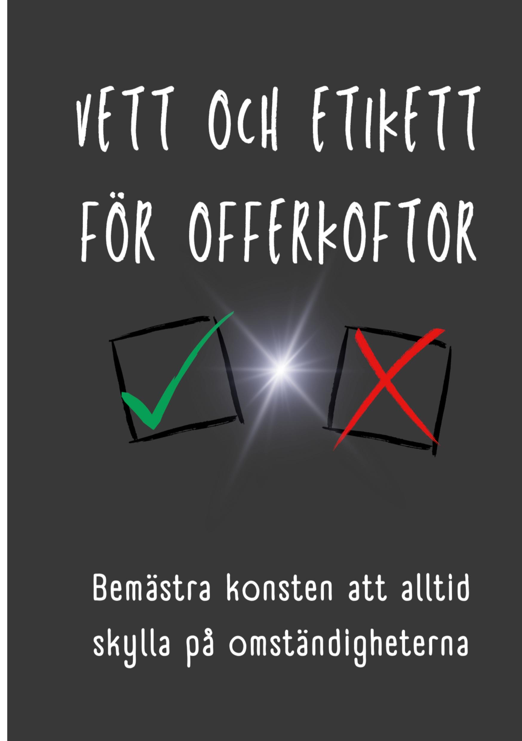 Vett och etikett för offerkoftor