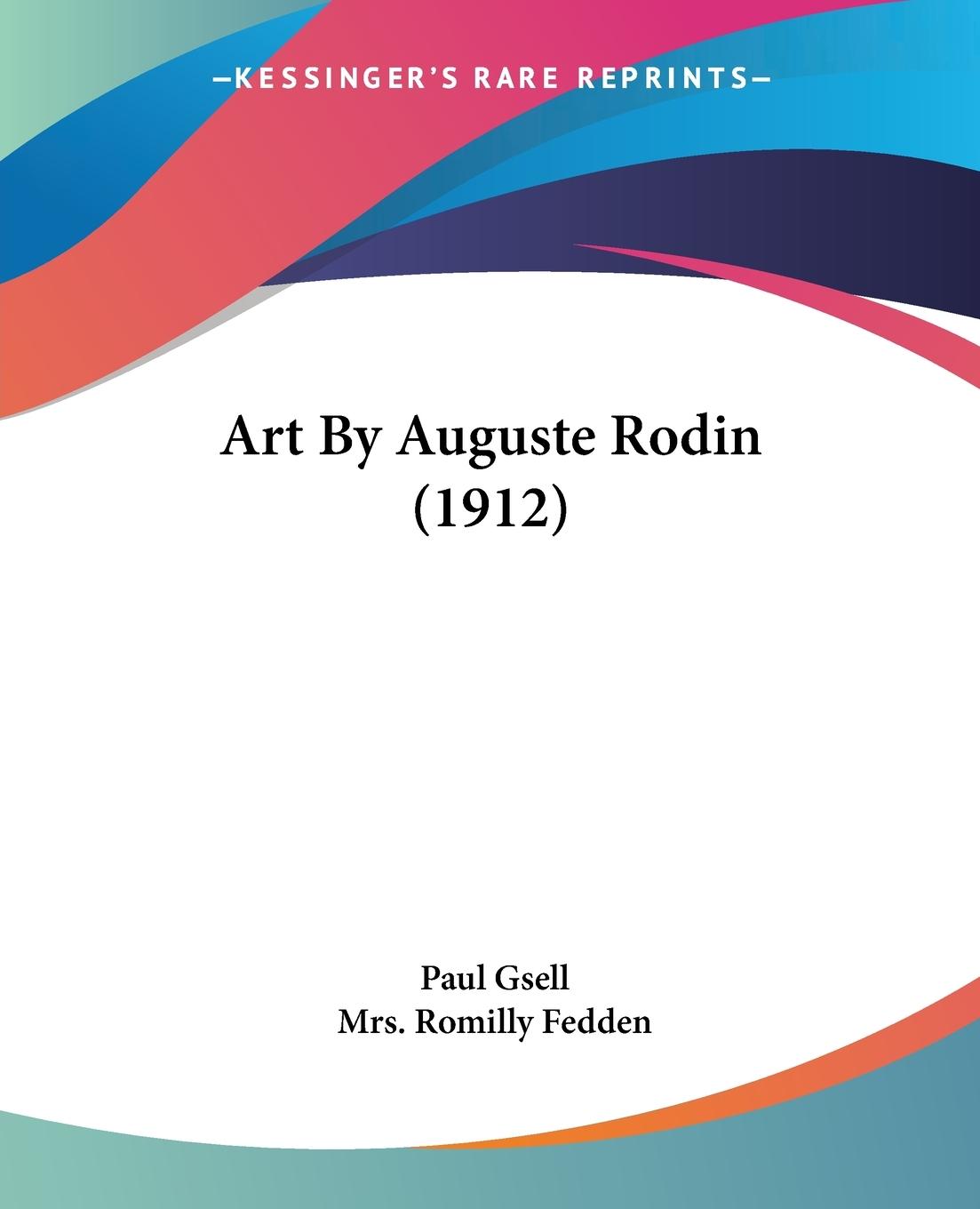 Art By Auguste Rodin (1912)