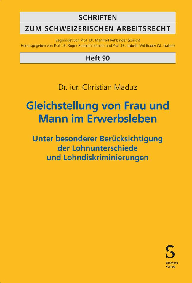 Gleichstellung von Frau und Mann im Erwerbsleben