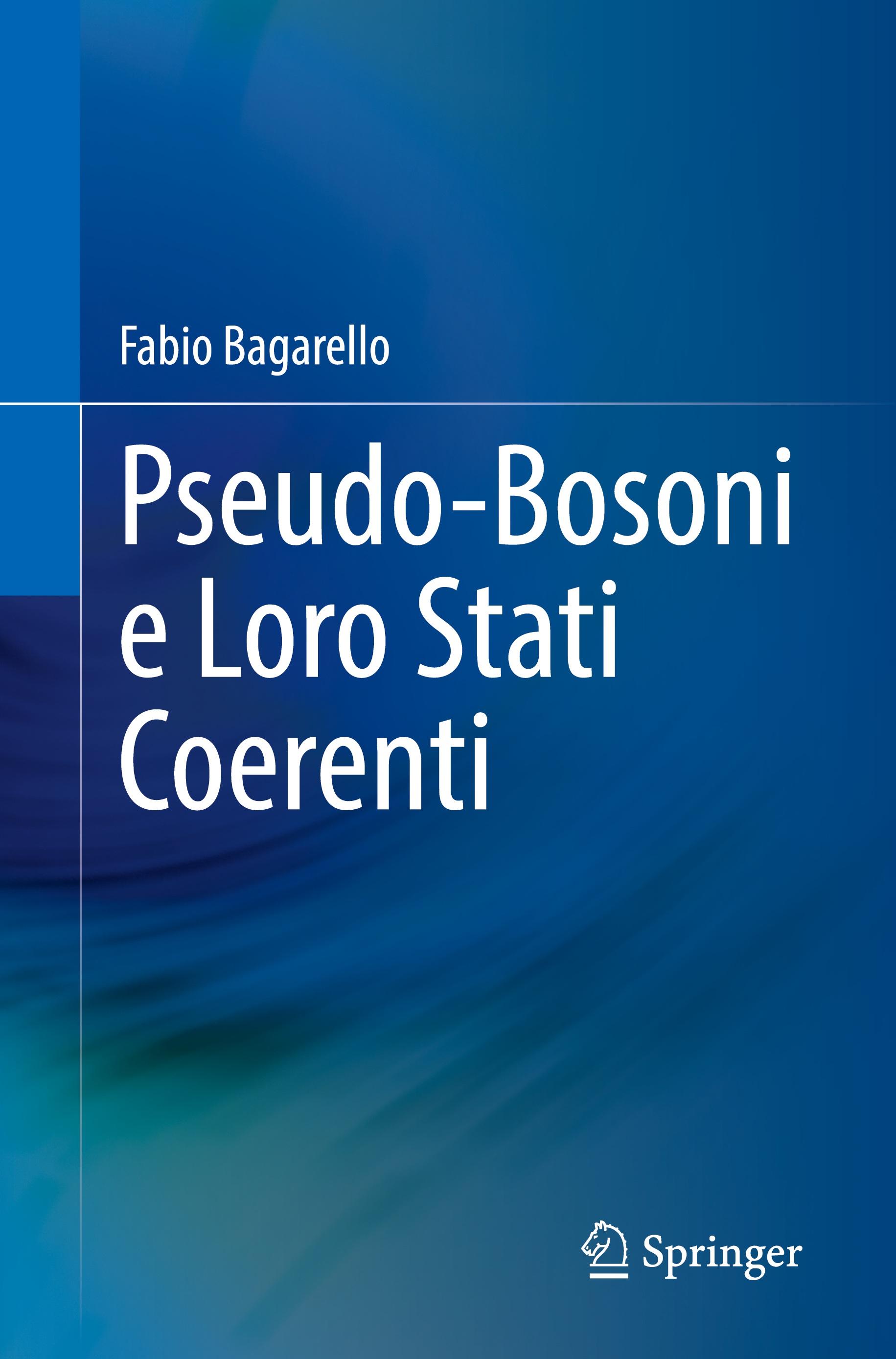 Pseudo-Bosoni e Loro Stati Coerenti