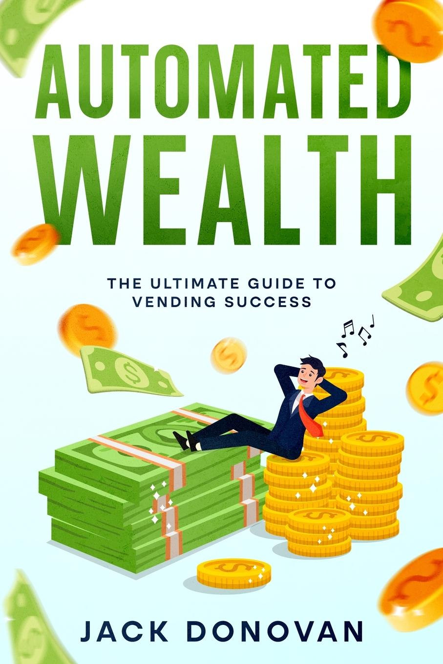 Automated Wealth