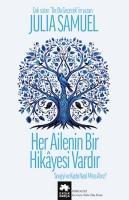 Her Ailenin Bir Hikayesi Vardir