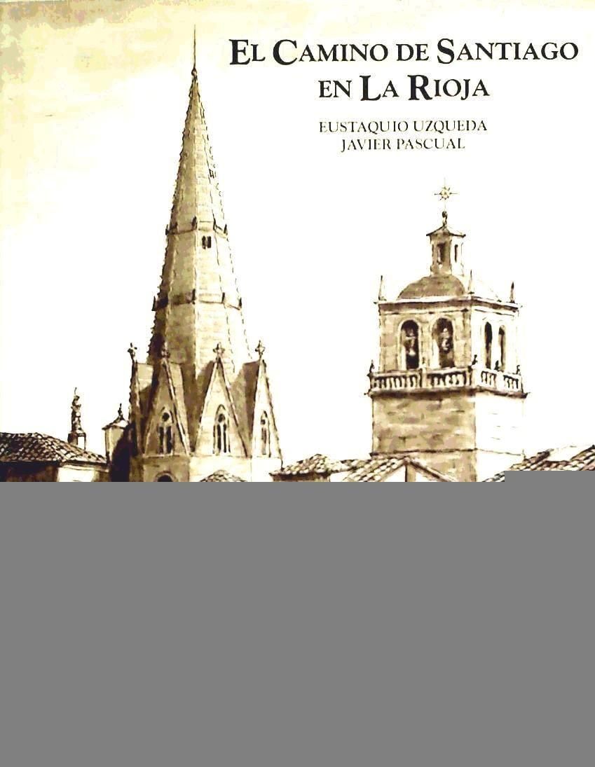 El Camino de Santiago en La Rioja : una visión artística, antología