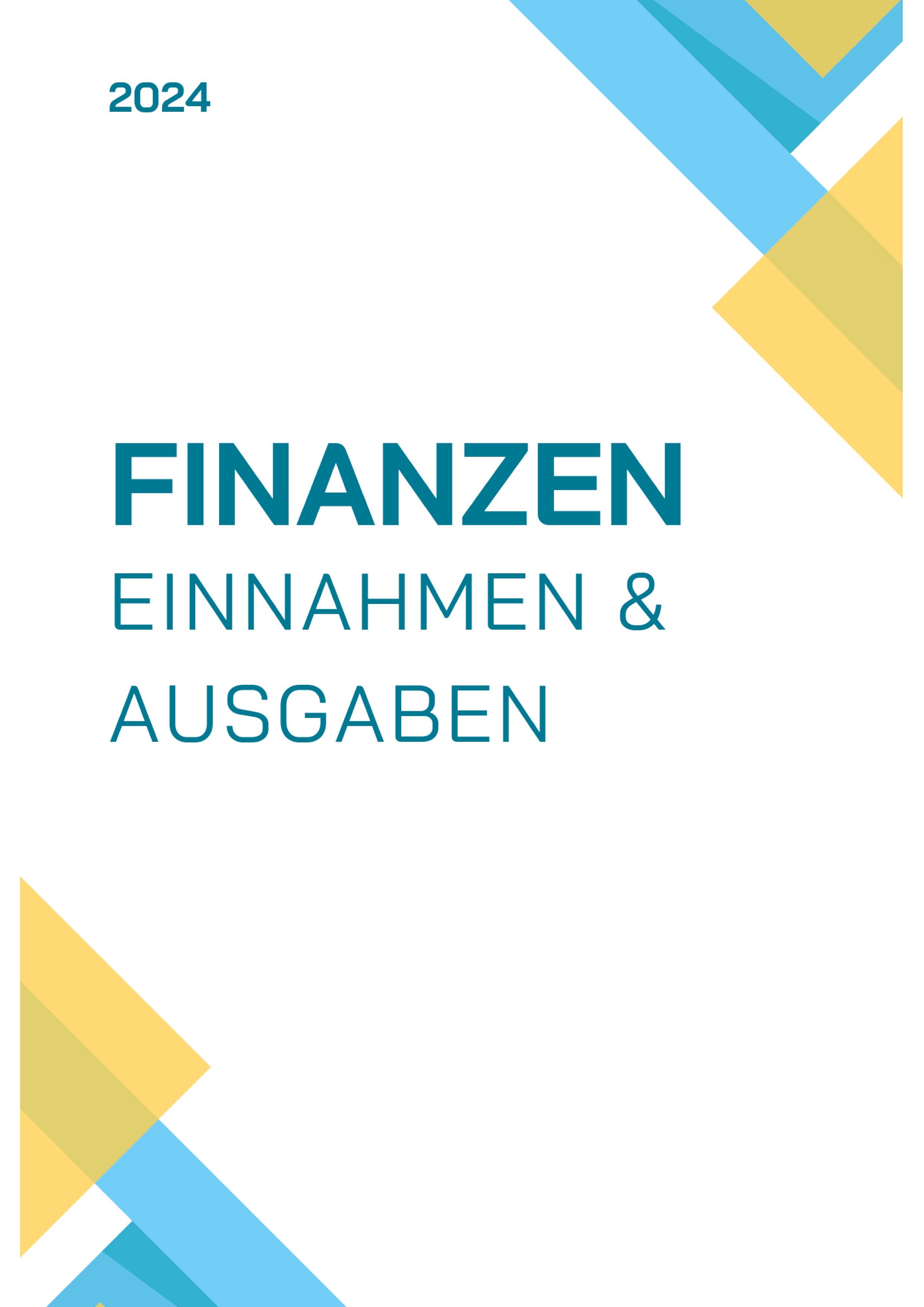 Finanzen. Einnahmen und Ausgaben. Tabellen