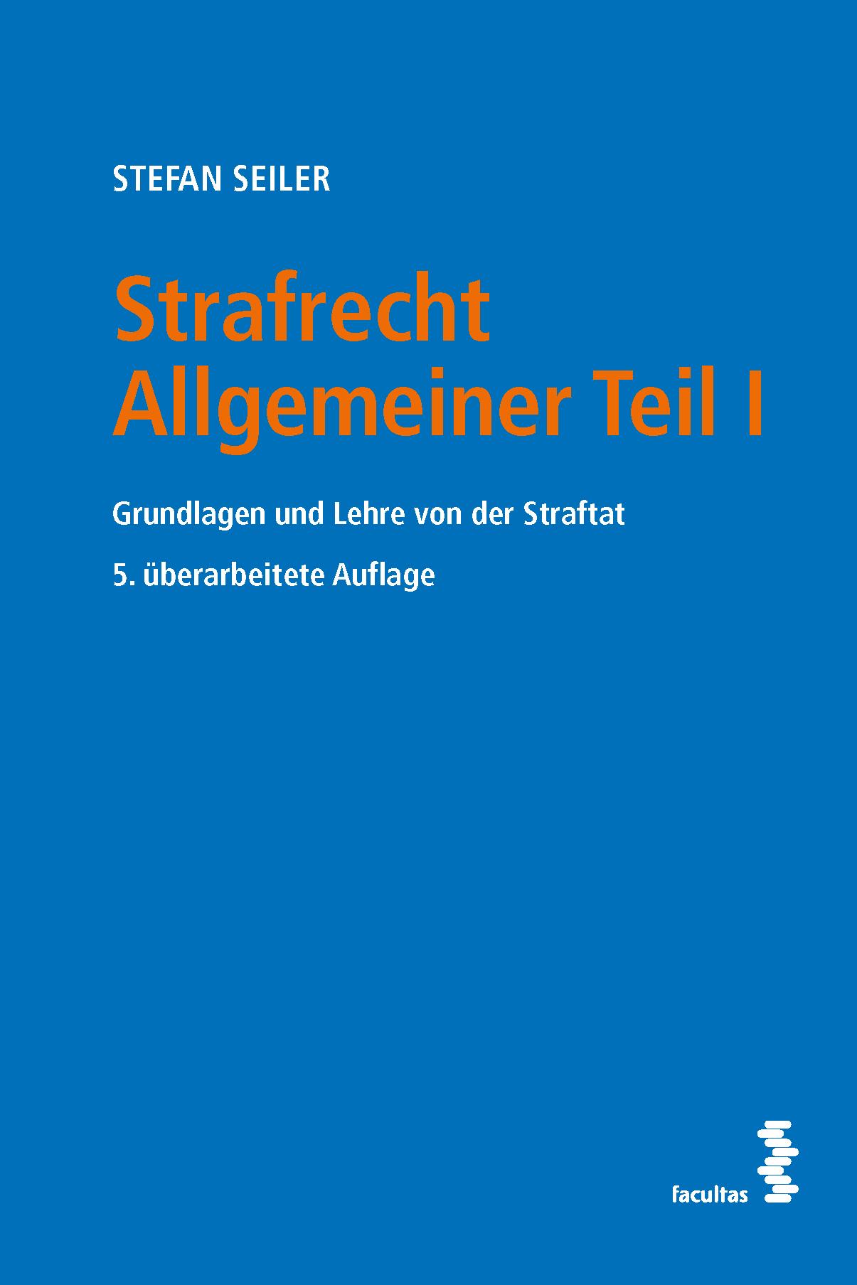 Strafrecht Allgemeiner Teil I