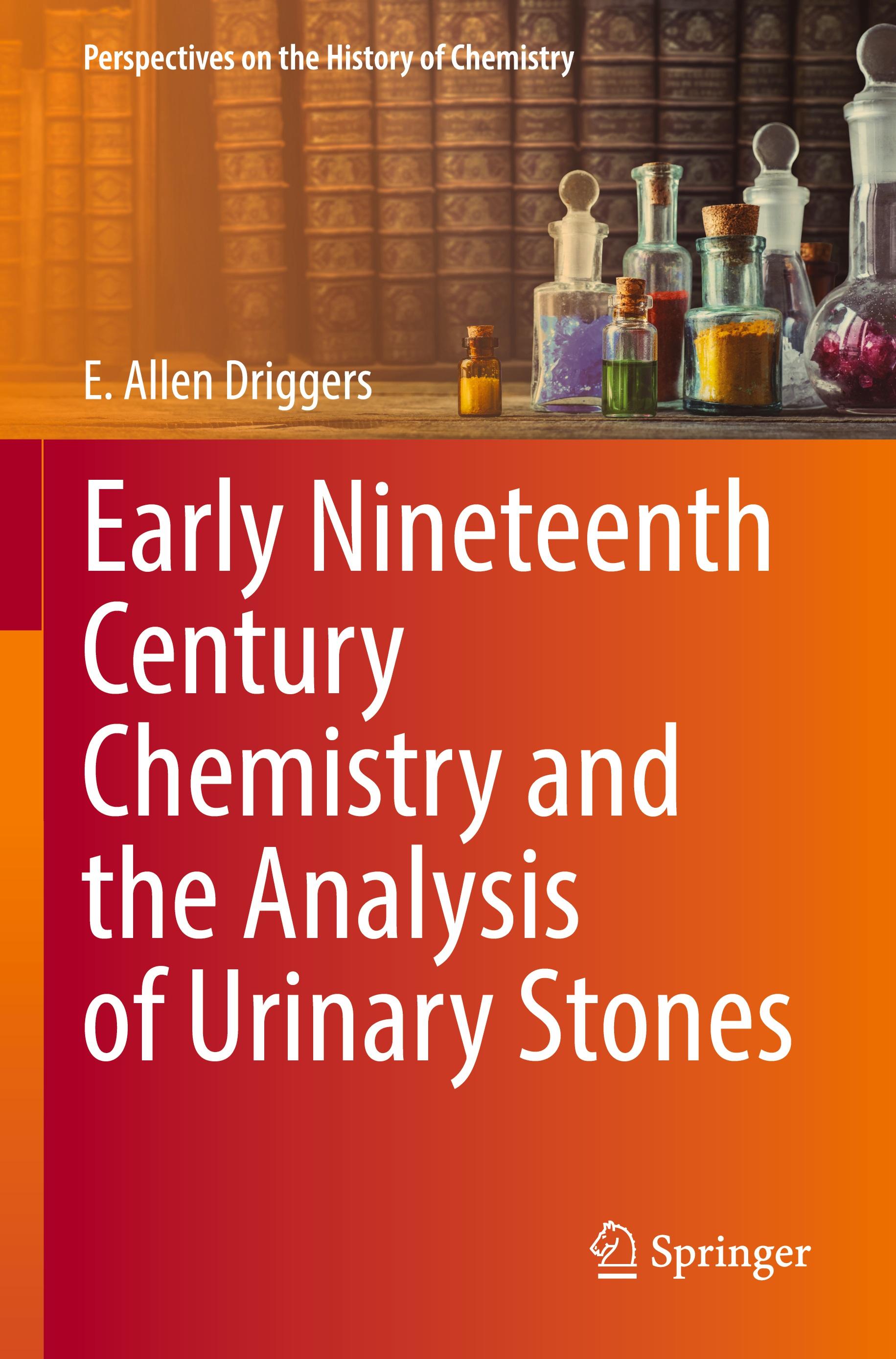 Early Nineteenth Century Chemistry and the Analysis of Urinary Stones