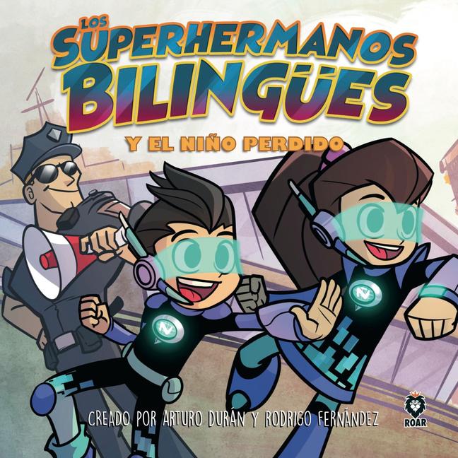 Los Superhermanos Bilingües