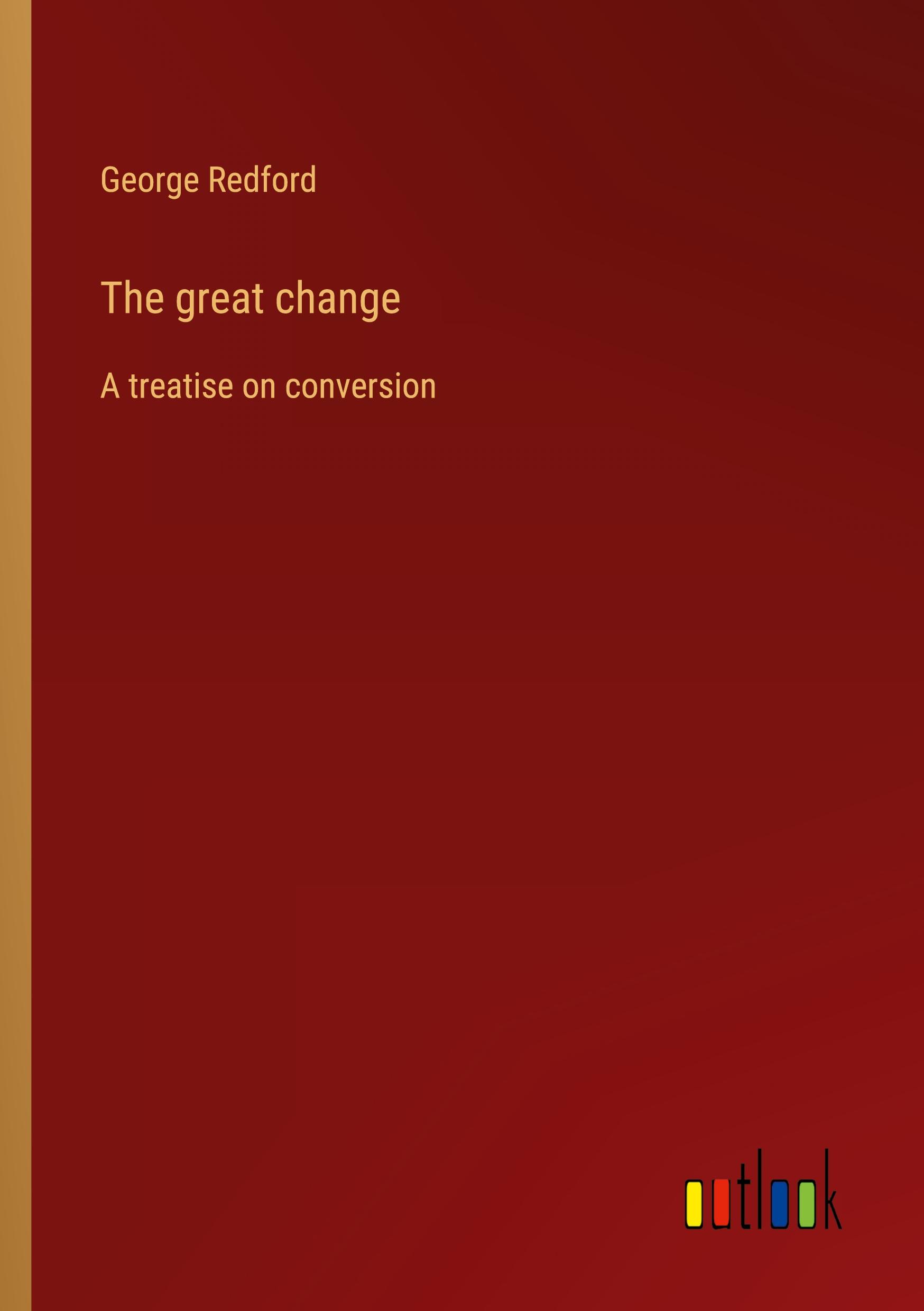 The great change