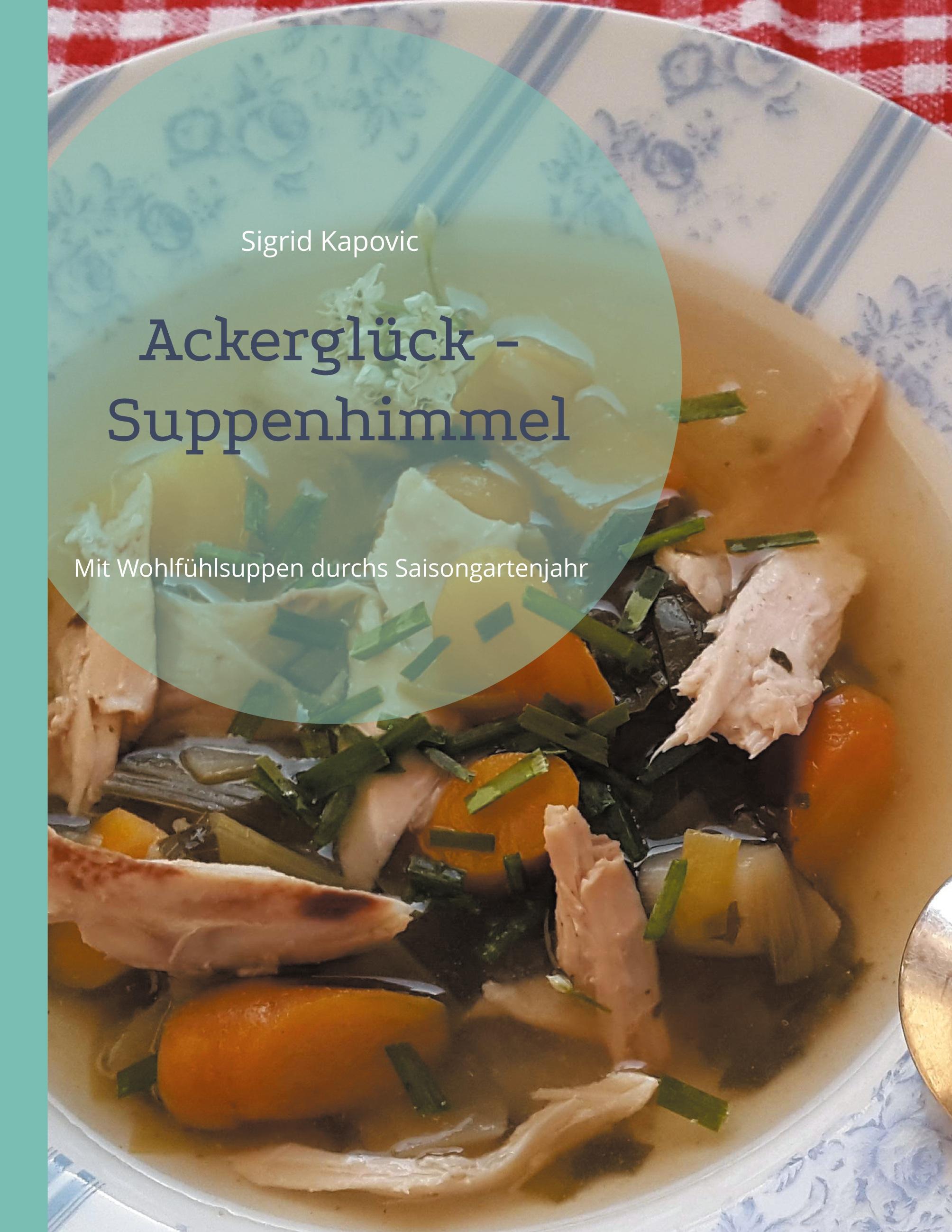 Ackerglück - Suppenhimmel