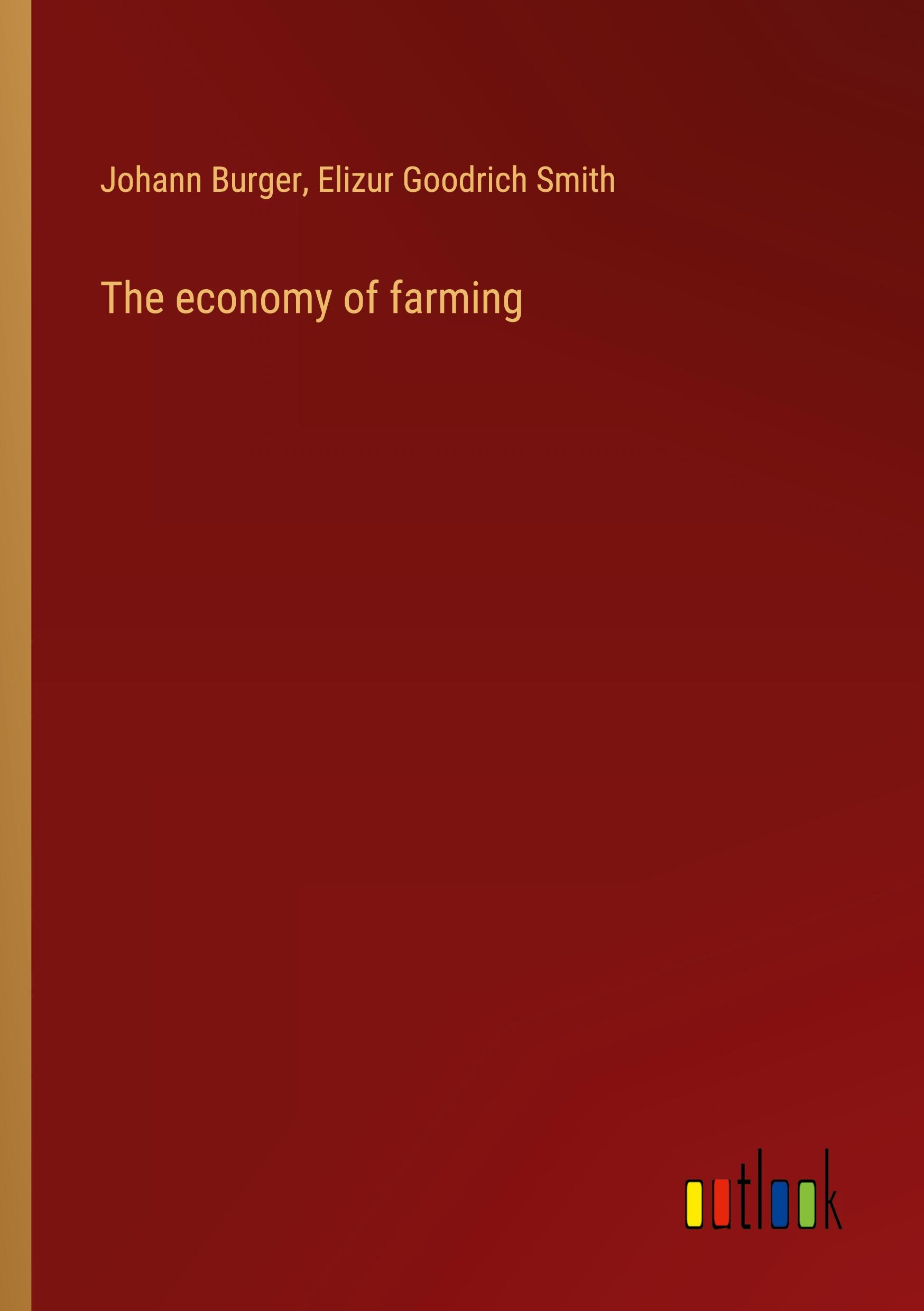 The economy of farming