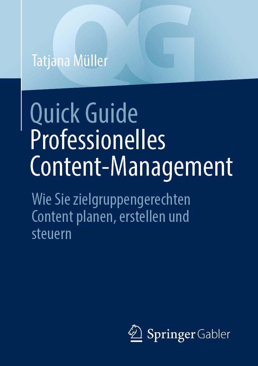 Quick Guide Professionelles Content-Management