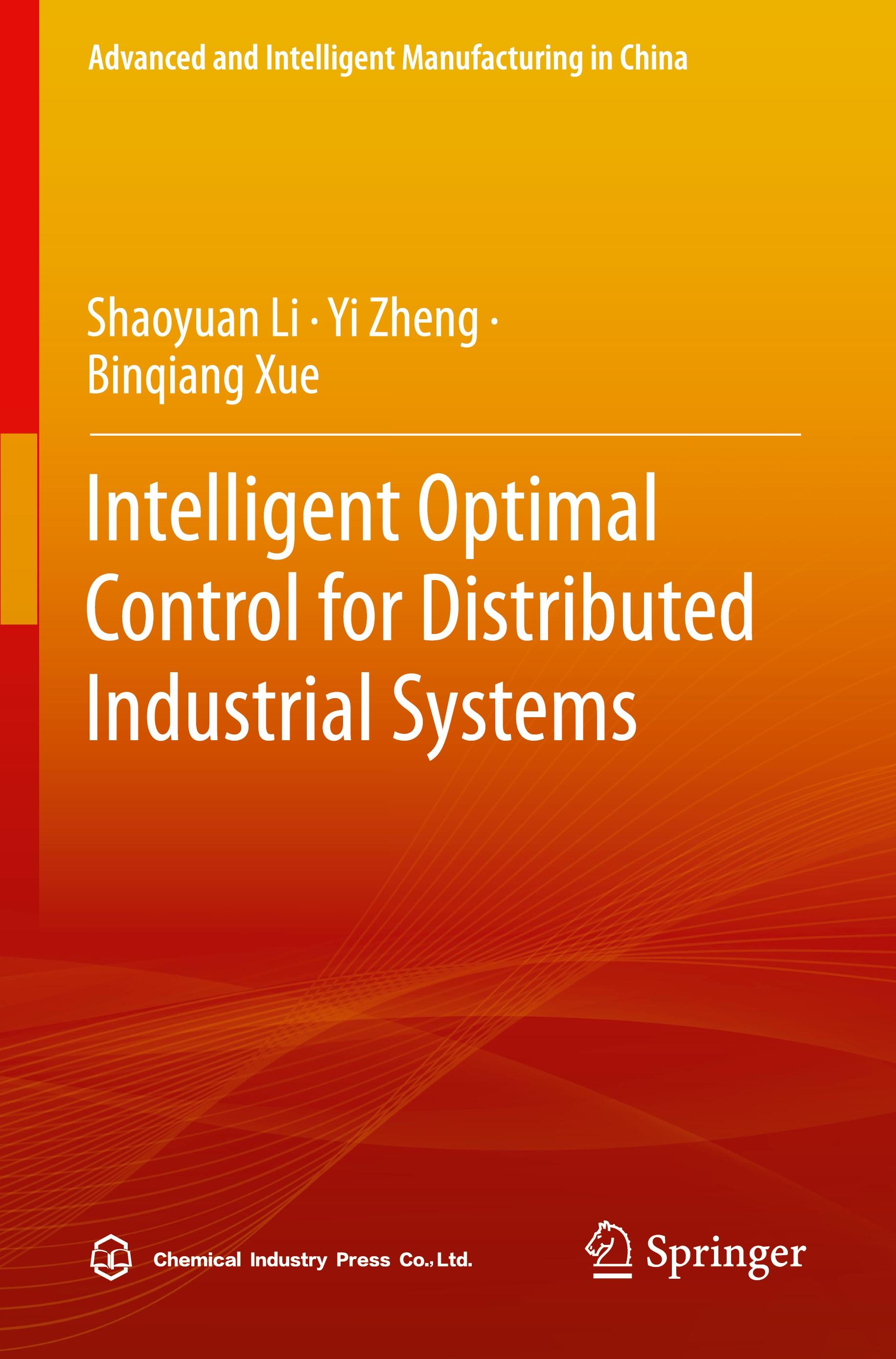 Intelligent Optimal Control for Distributed Industrial Systems