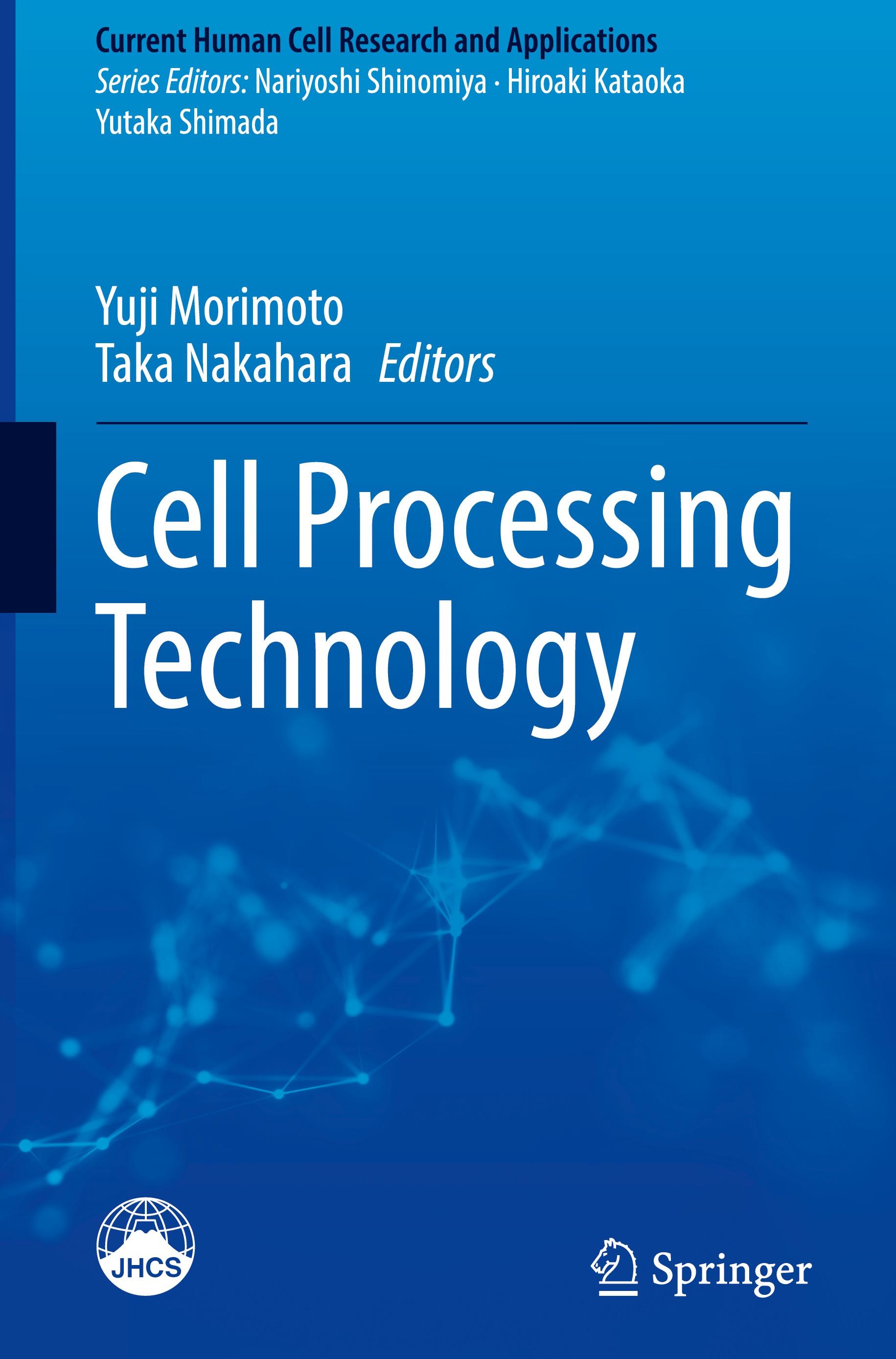 Cell Processing Technology