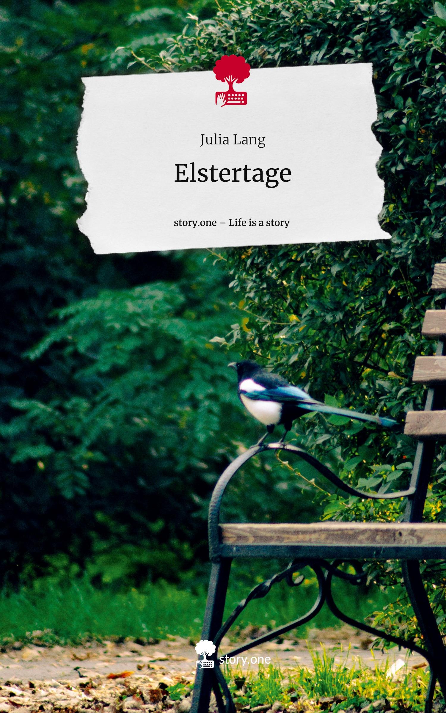 Elstertage. Life is a Story - story.one