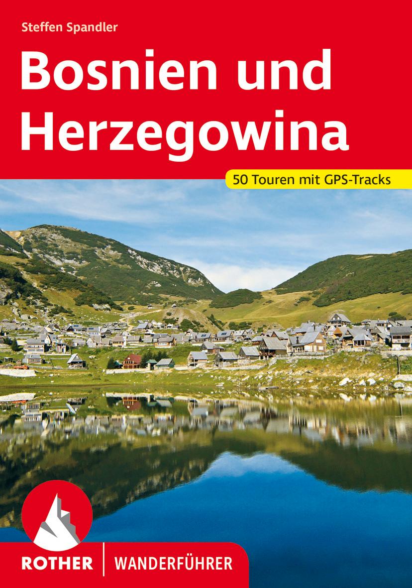 Bosnien und Herzegowina - Der Süden