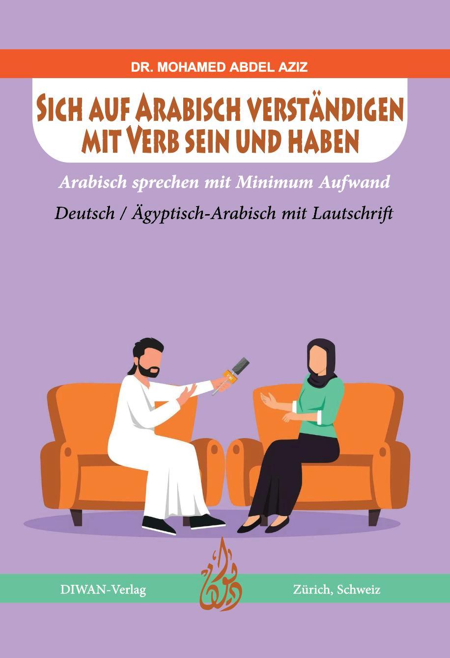 Sich auf Arabisch verständigen mit Verb sein und haben