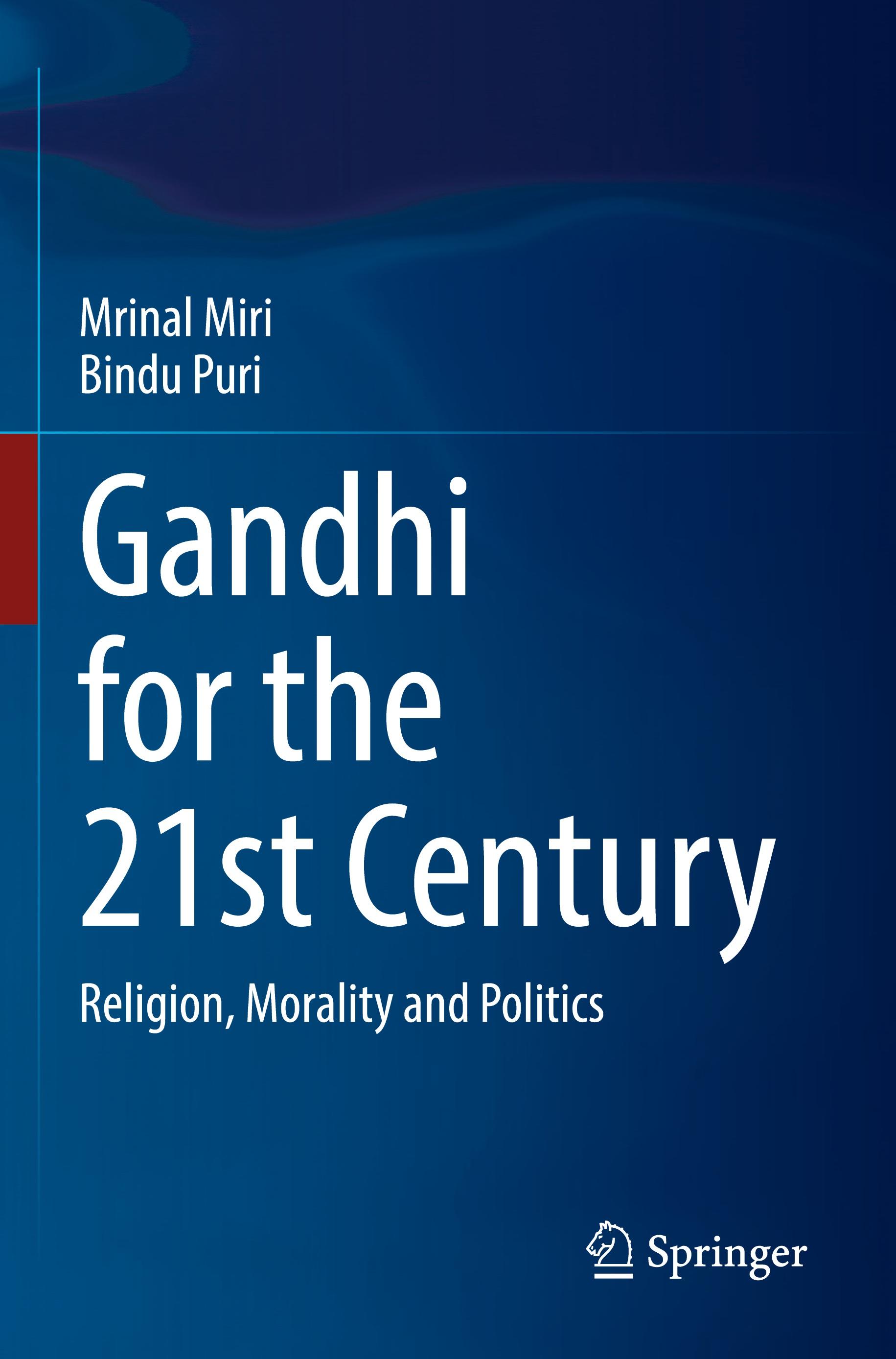 Gandhi for the 21st Century