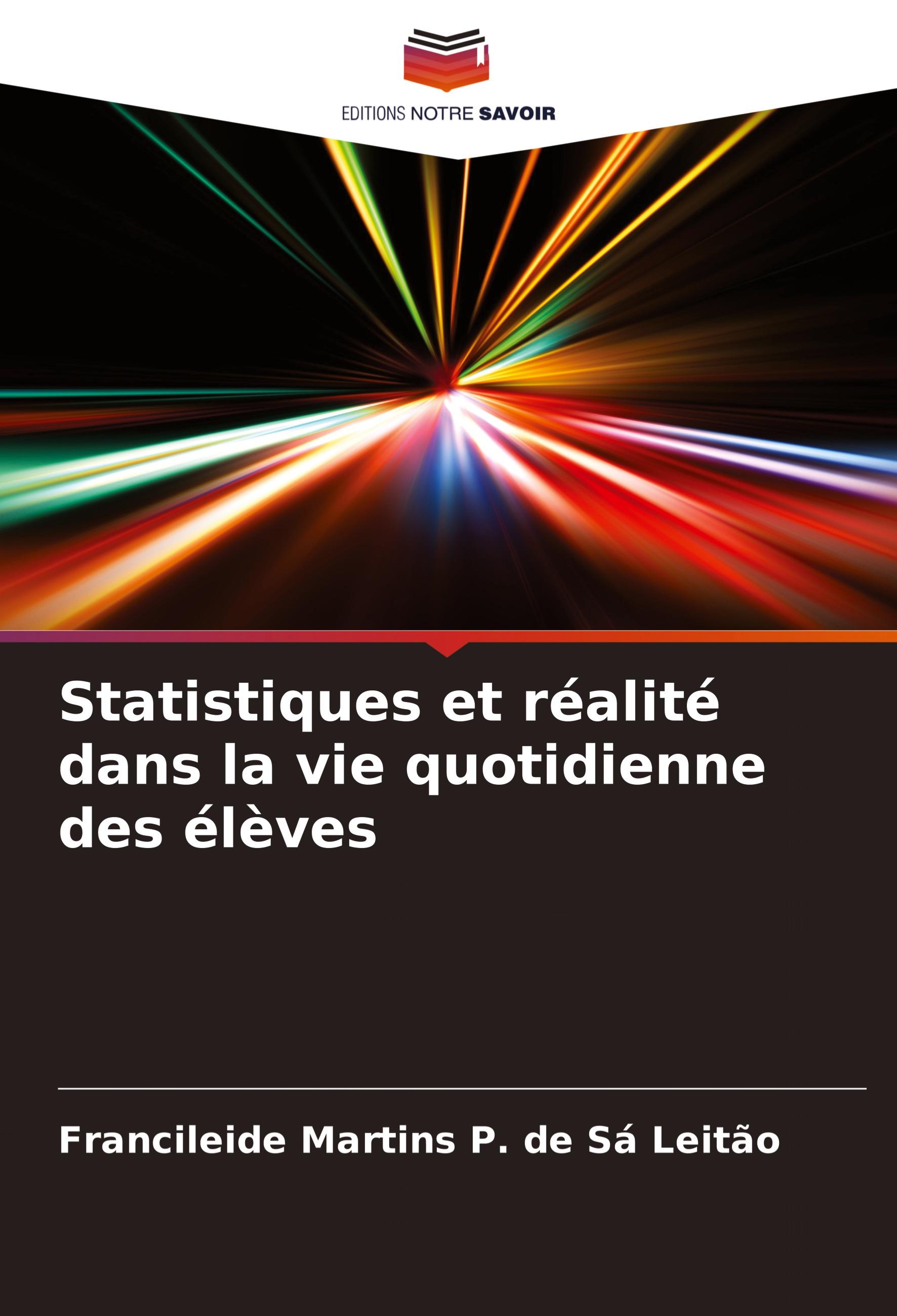 Statistiques et réalité dans la vie quotidienne des élèves