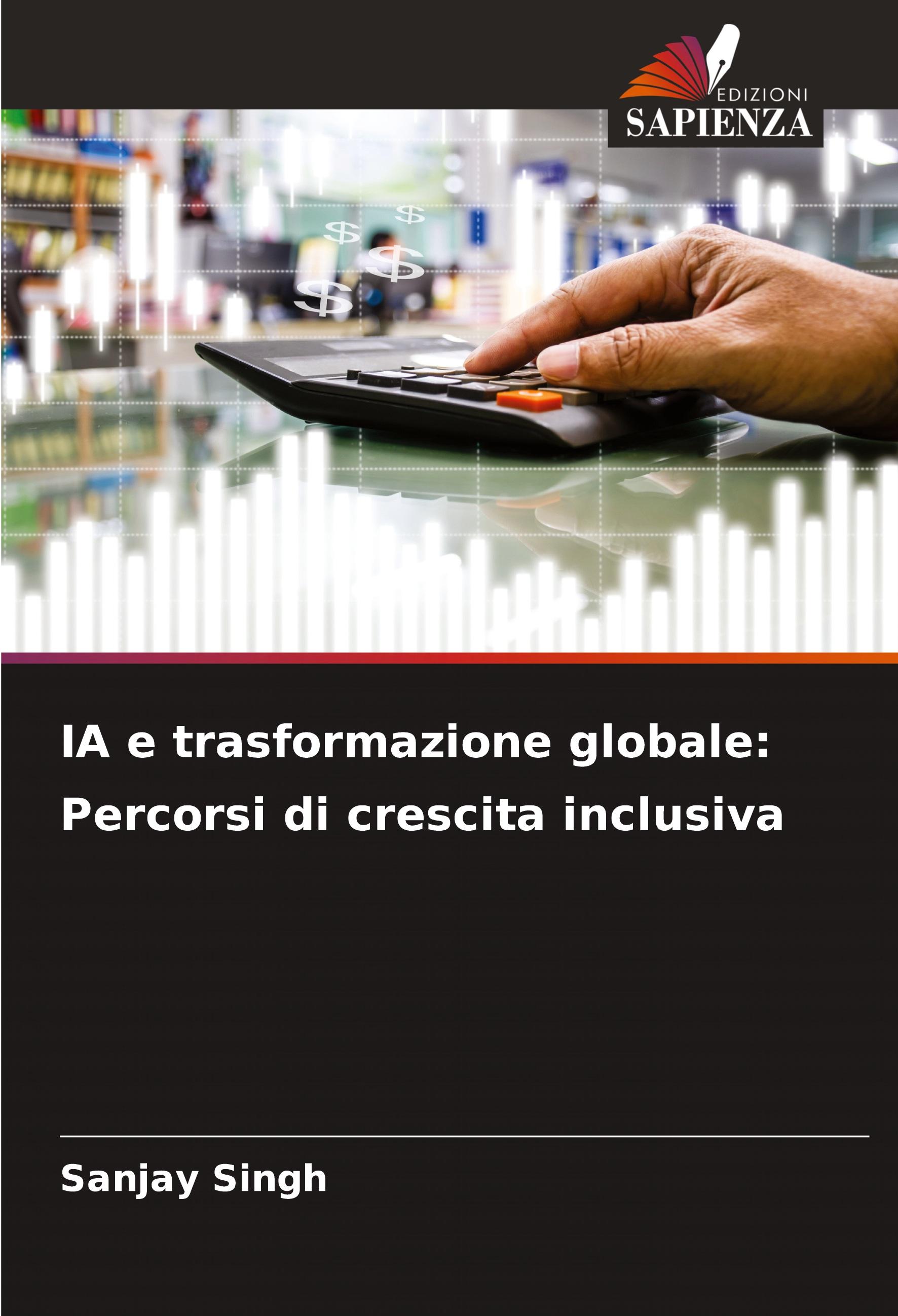 IA e trasformazione globale: Percorsi di crescita inclusiva