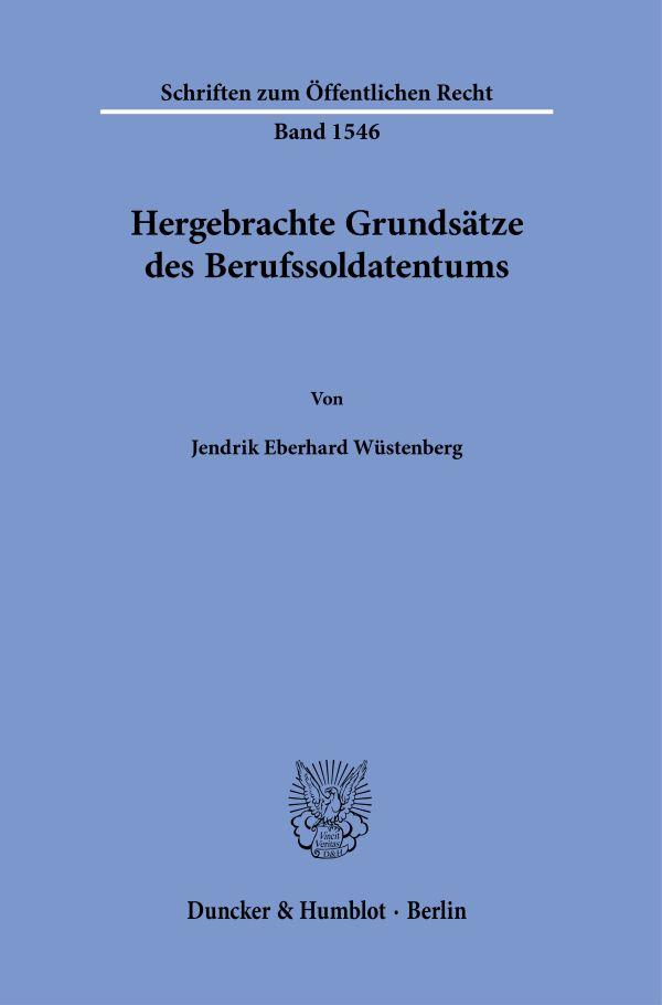 Hergebrachte Grundsätze des Berufssoldatentums