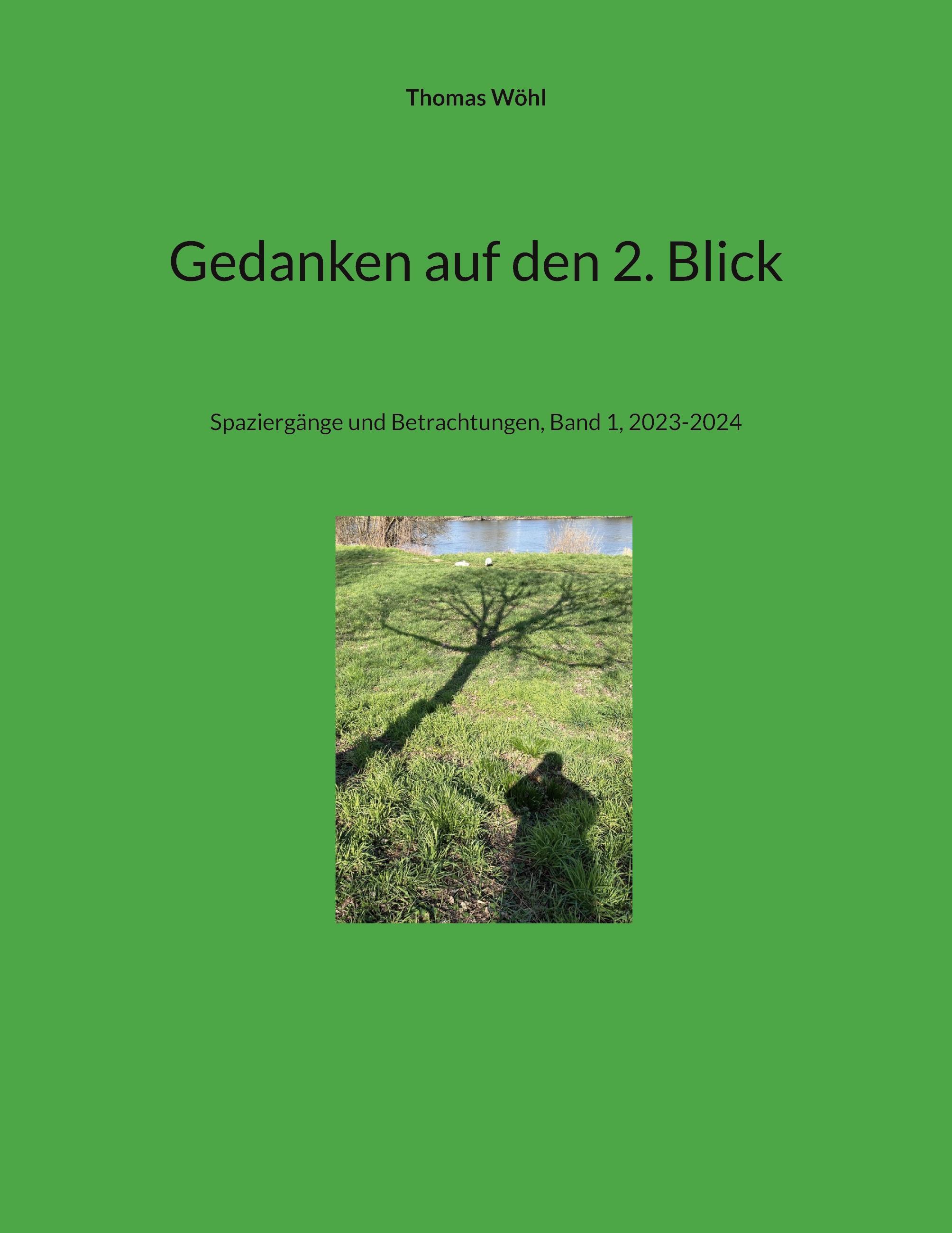 Gedanken auf den 2. Blick