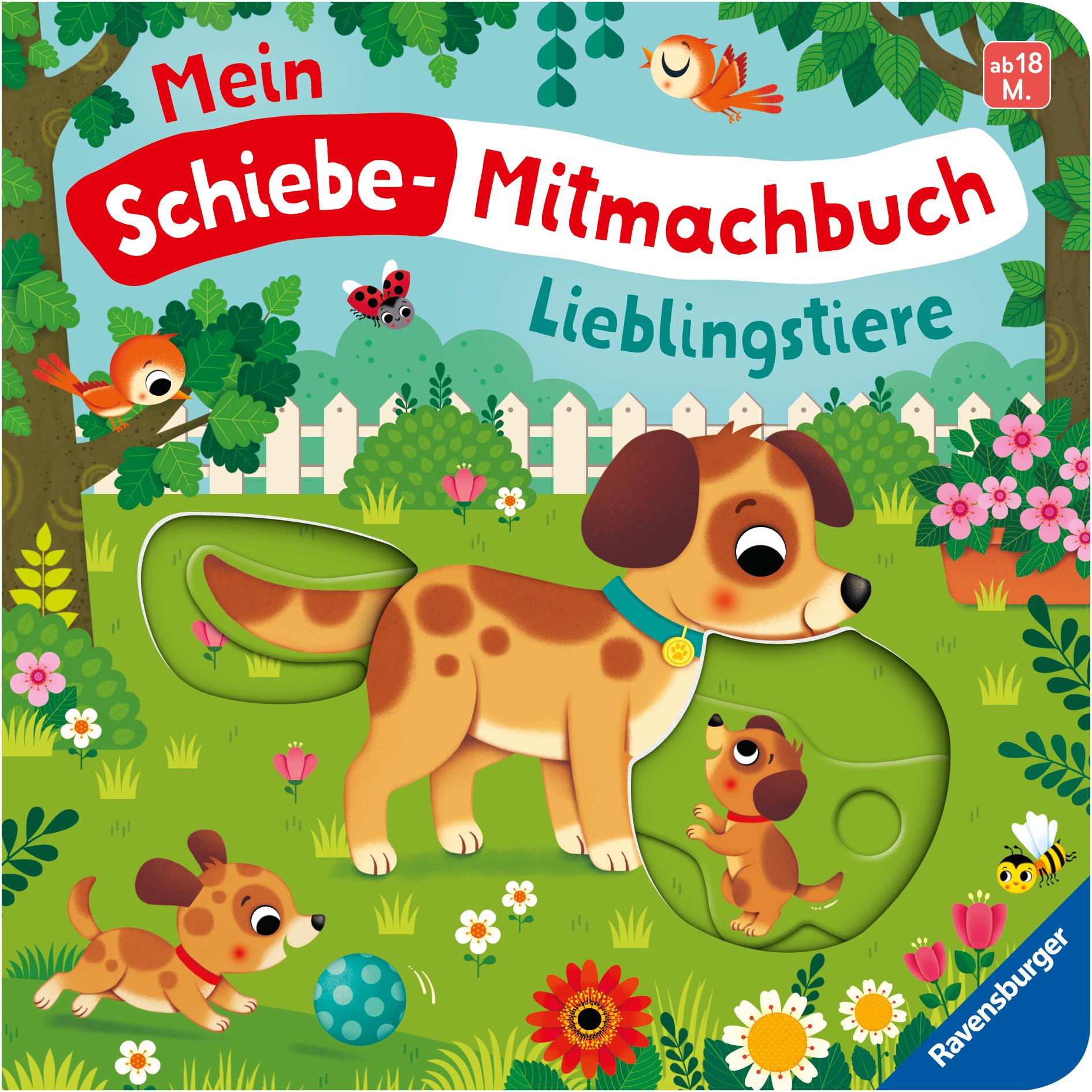 Mein Schiebe-Mitmachbuch: Lieblingstiere. Mit spannenden Schiebe-Elementen zum Spielen