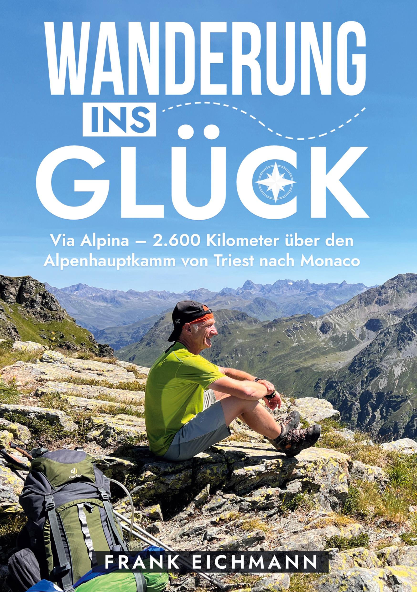 WANDERUNG INS GLÜCK