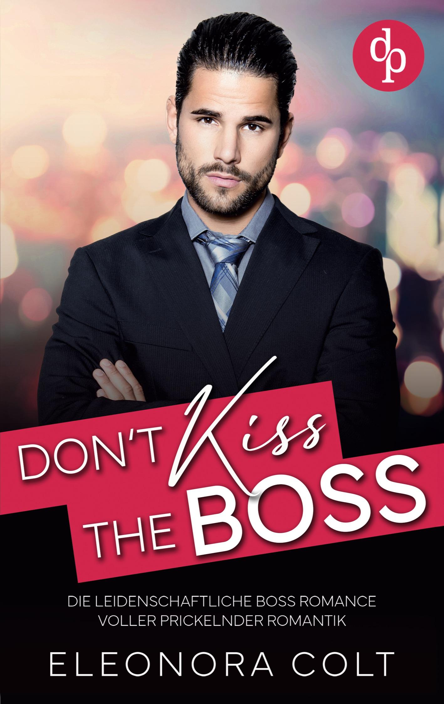 Don't kiss the Boss