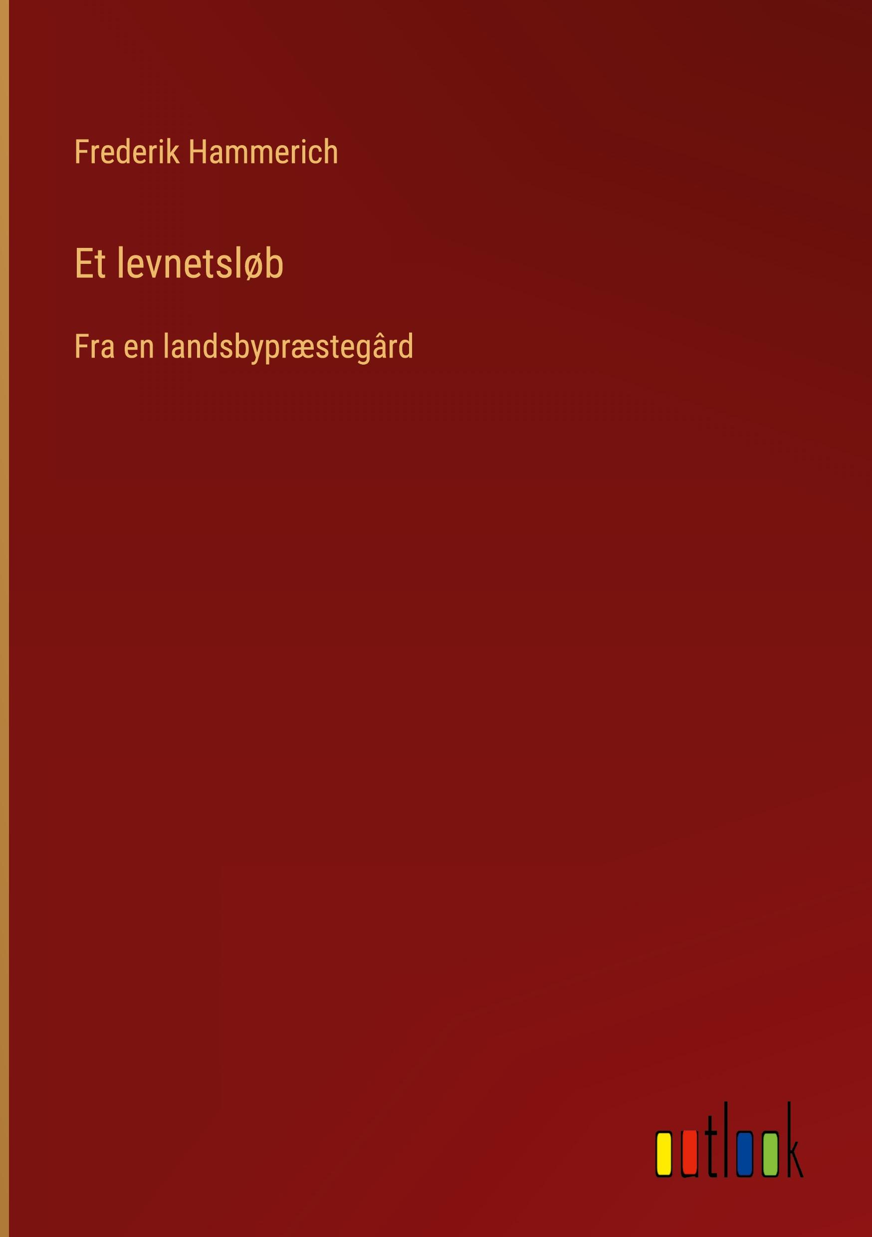 Et levnetsløb