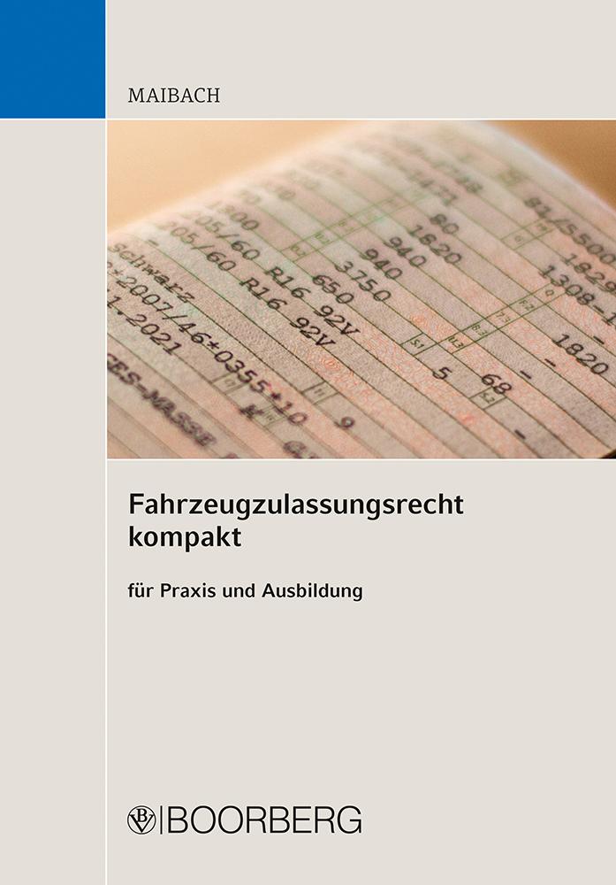 Fahrzeugzulassungsrecht kompakt