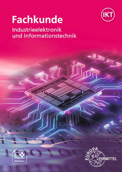 Fachkunde Industrieelektronik und Informationstechnik