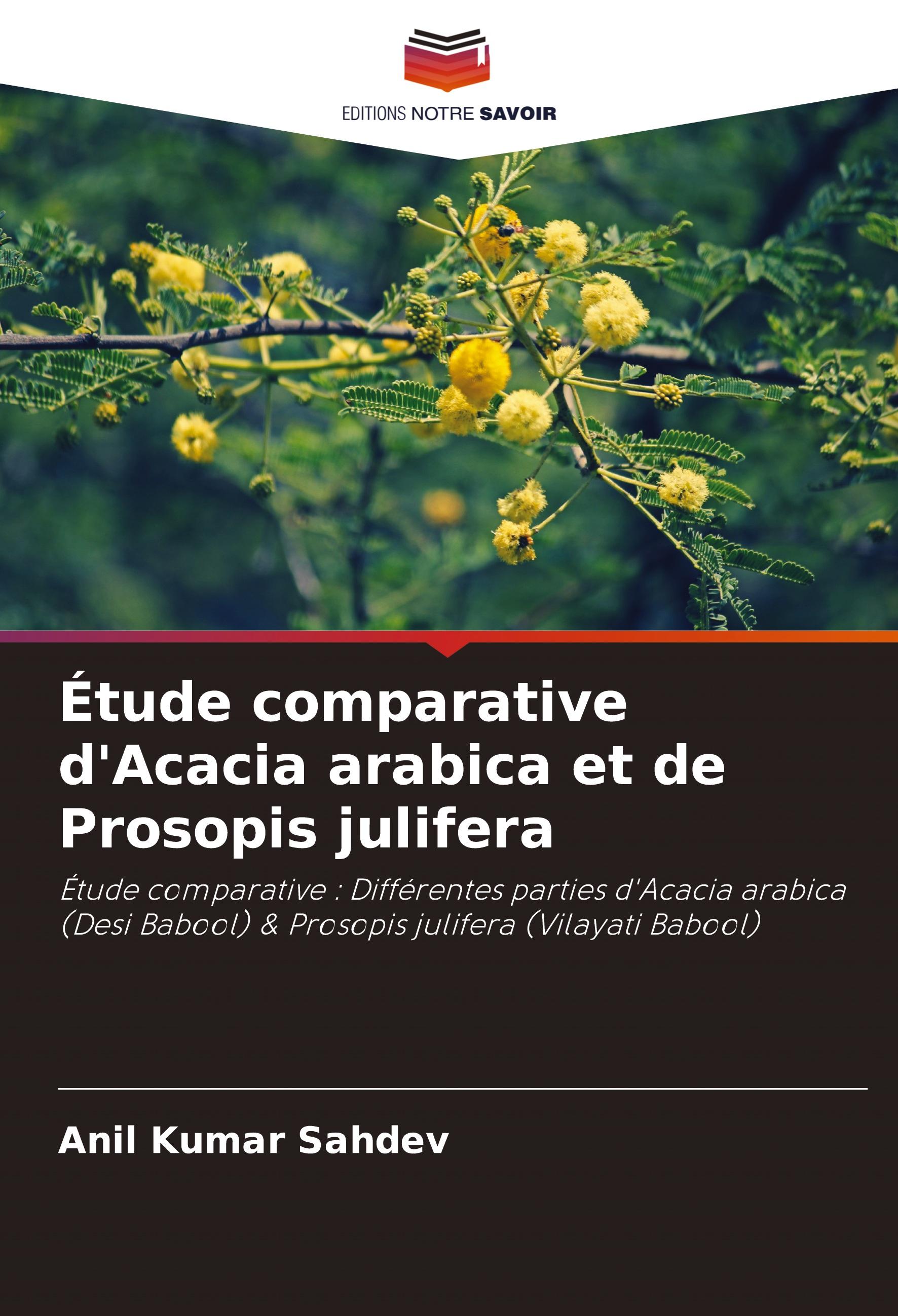 Étude comparative d'Acacia arabica et de Prosopis julifera