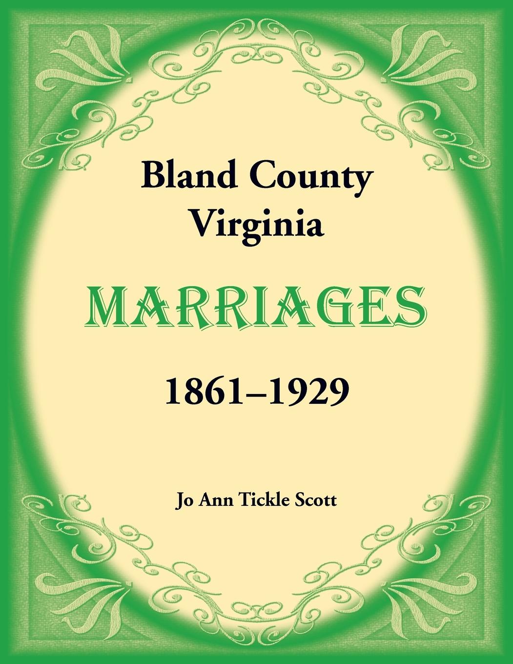 Bland County, Virginia Marriages, 1861-1929