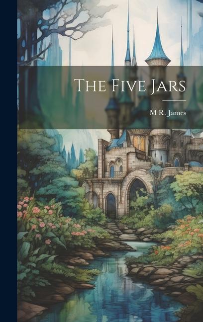 The Five Jars