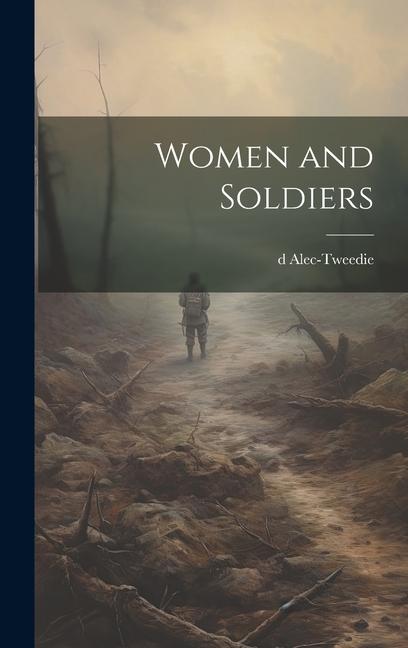 Women and Soldiers