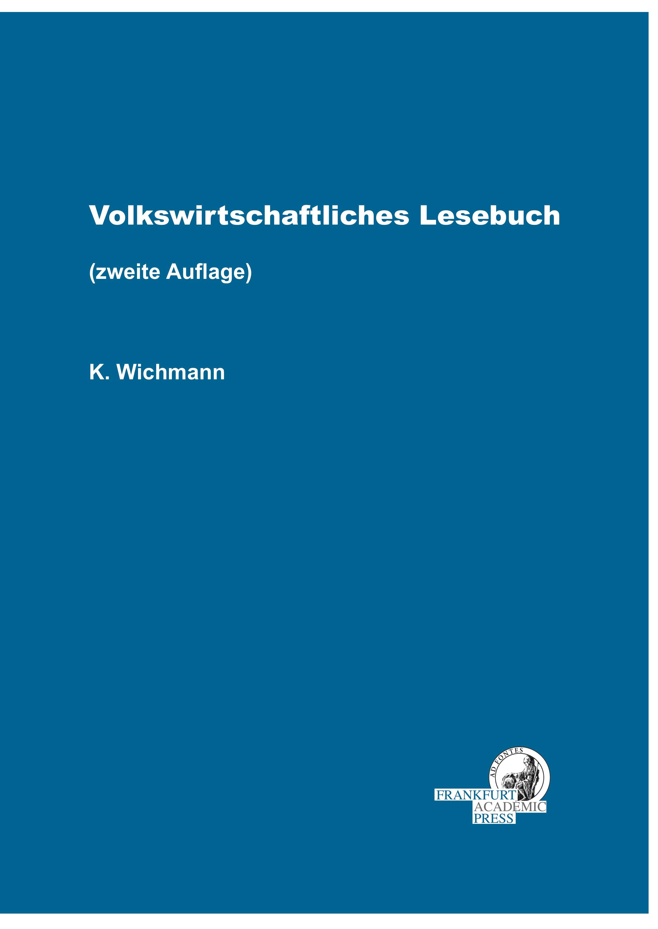 Volkswirtschaftliches Lesebuch