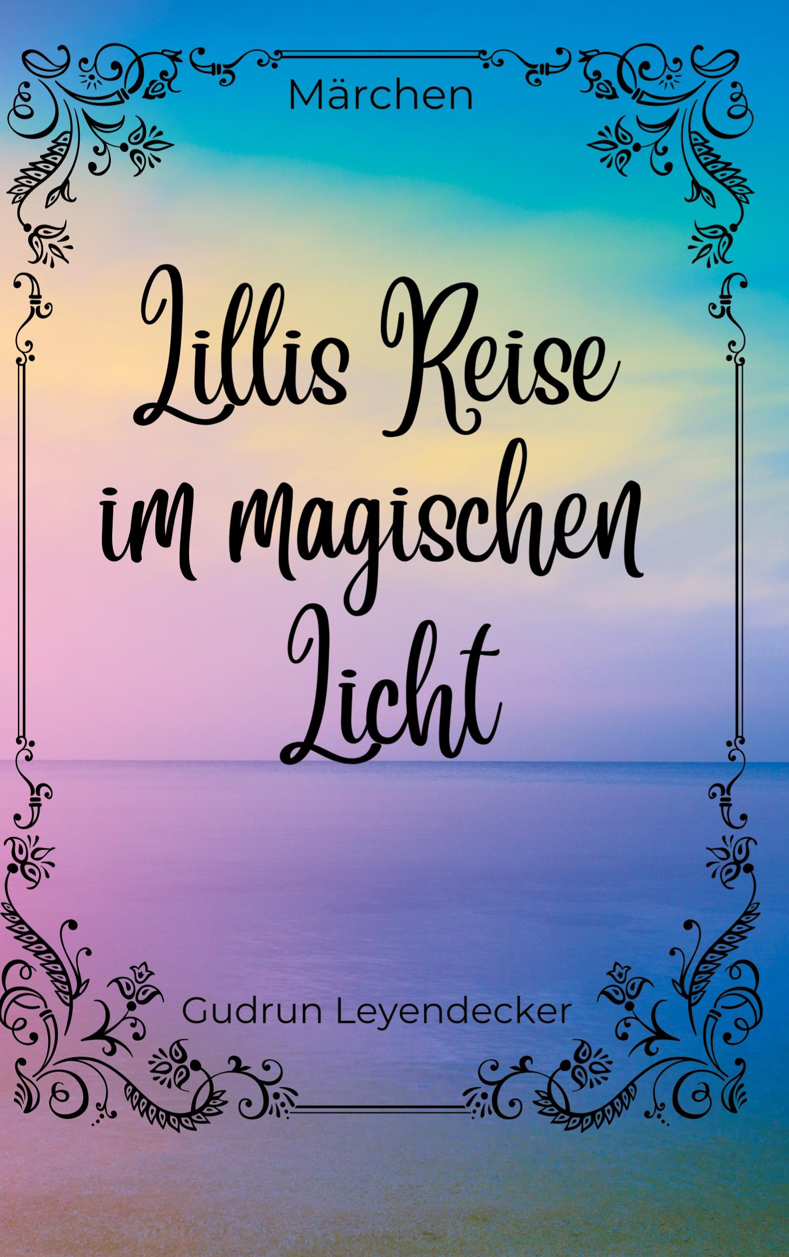 Lillis Reise im magischen Licht