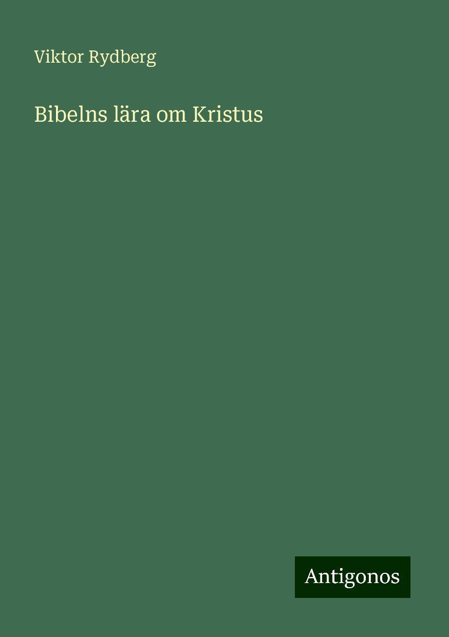 Bibelns lära om Kristus