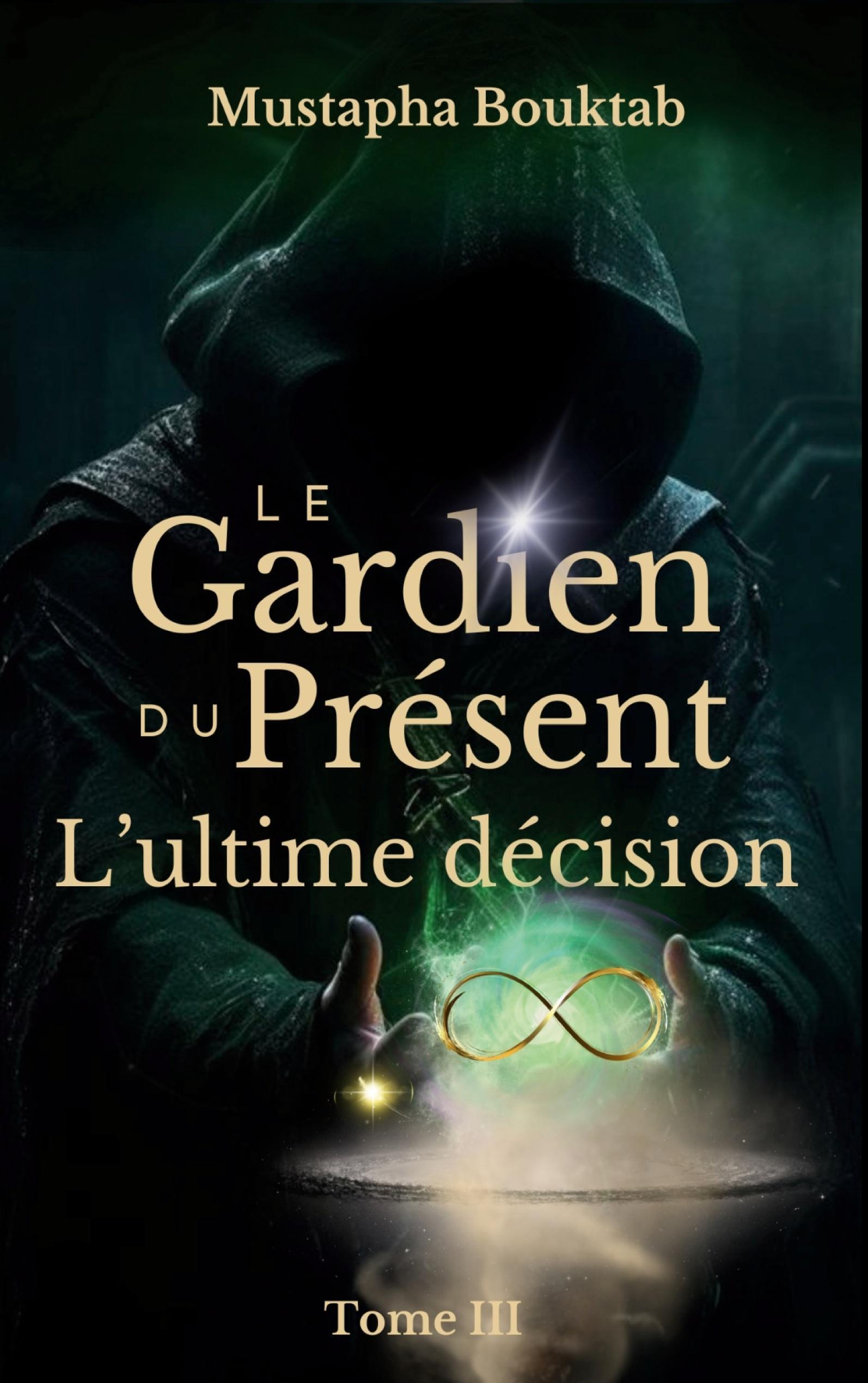 Le Gardien du Présent